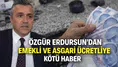 Asgari ücretli ve emekliye Temmuz’da kötü sürpriz