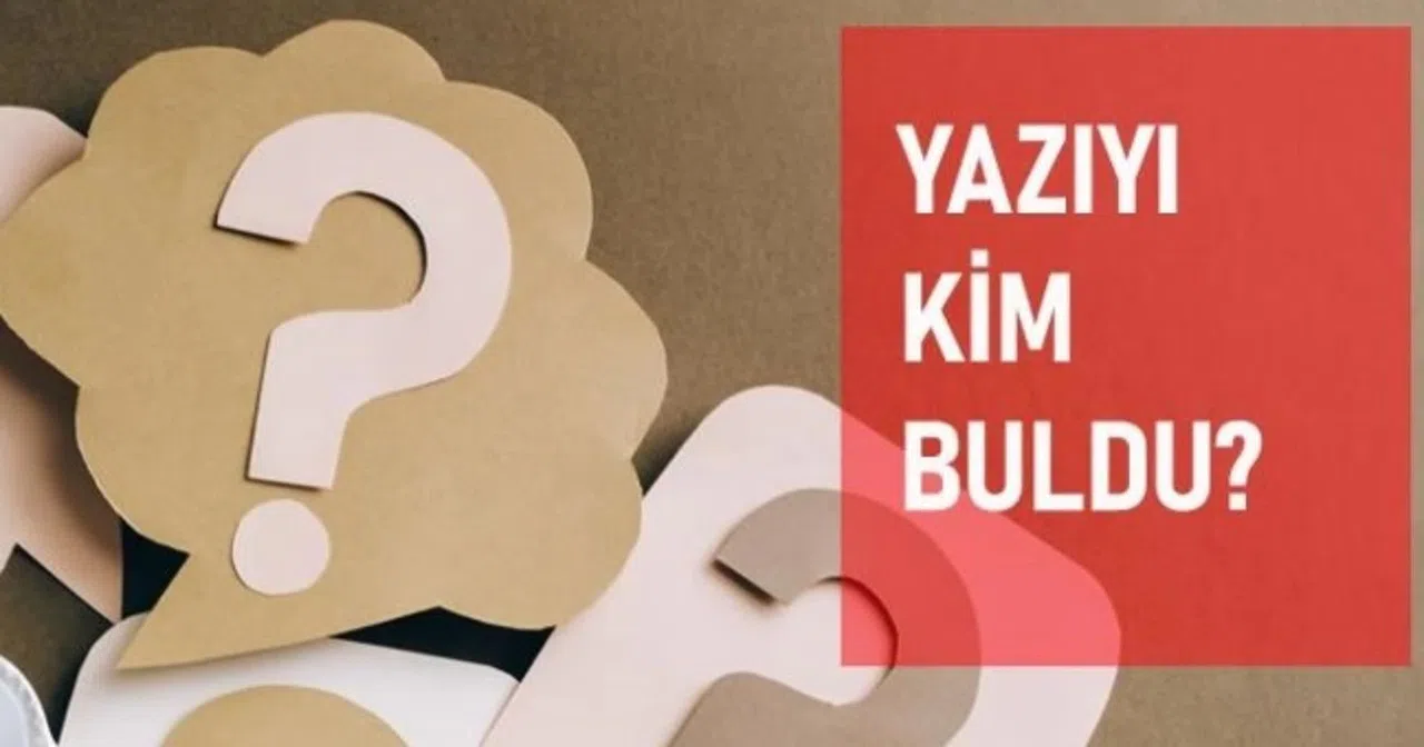 Yazıyı Kim Buldu? Yazıyı Kim İcat Etti?
