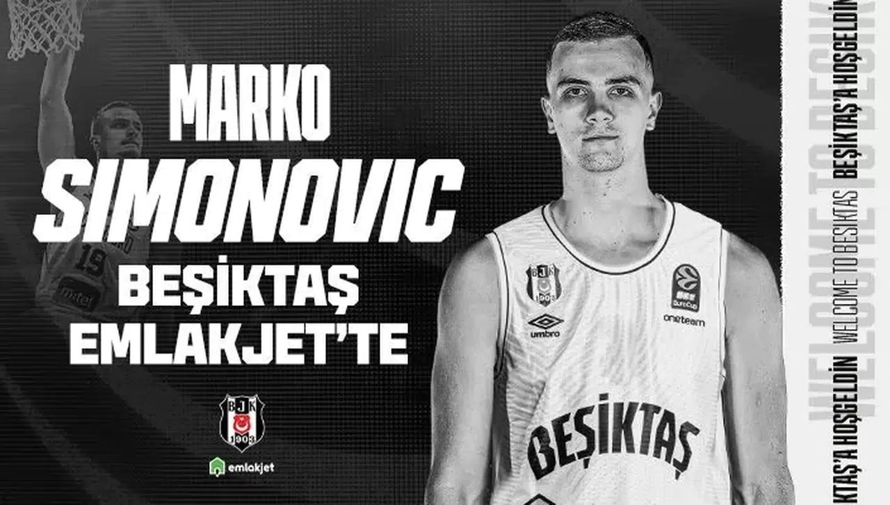 Beşiktaş, Marko Simonovic’i Takımına Kattı