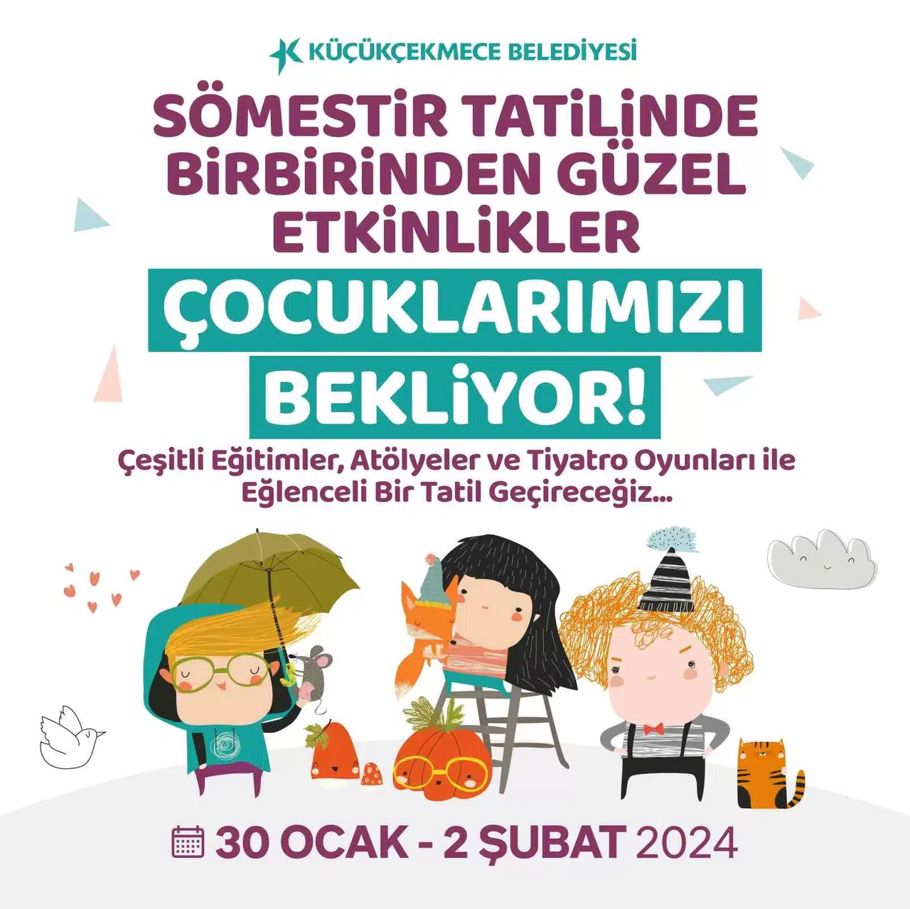 Küçükçekmece Belediyesi Sömestir Aktiflikleri Başlıyor