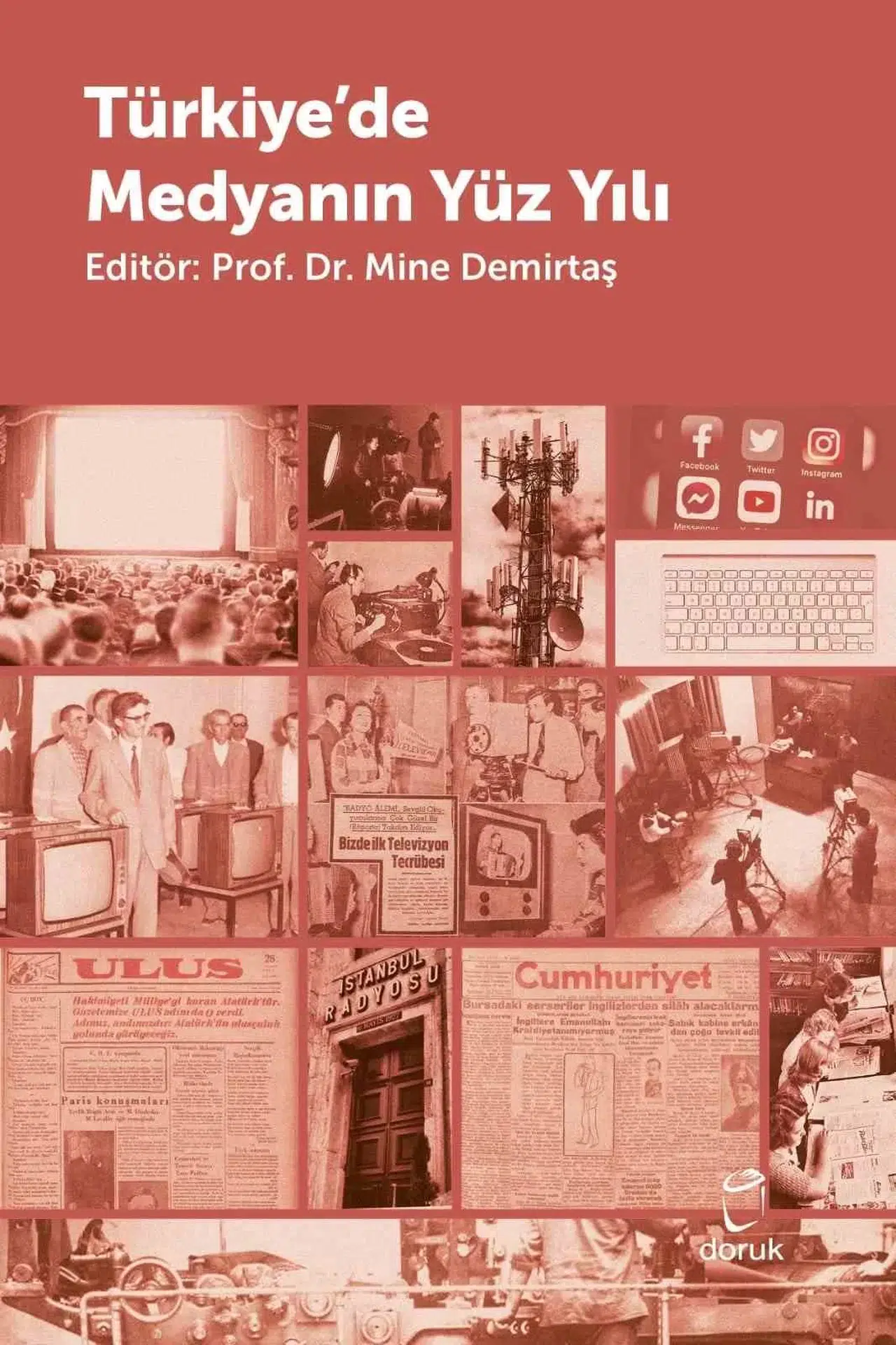 Türkiye’nin 100 Yıllık Medya Serüveni Kitap Oldu