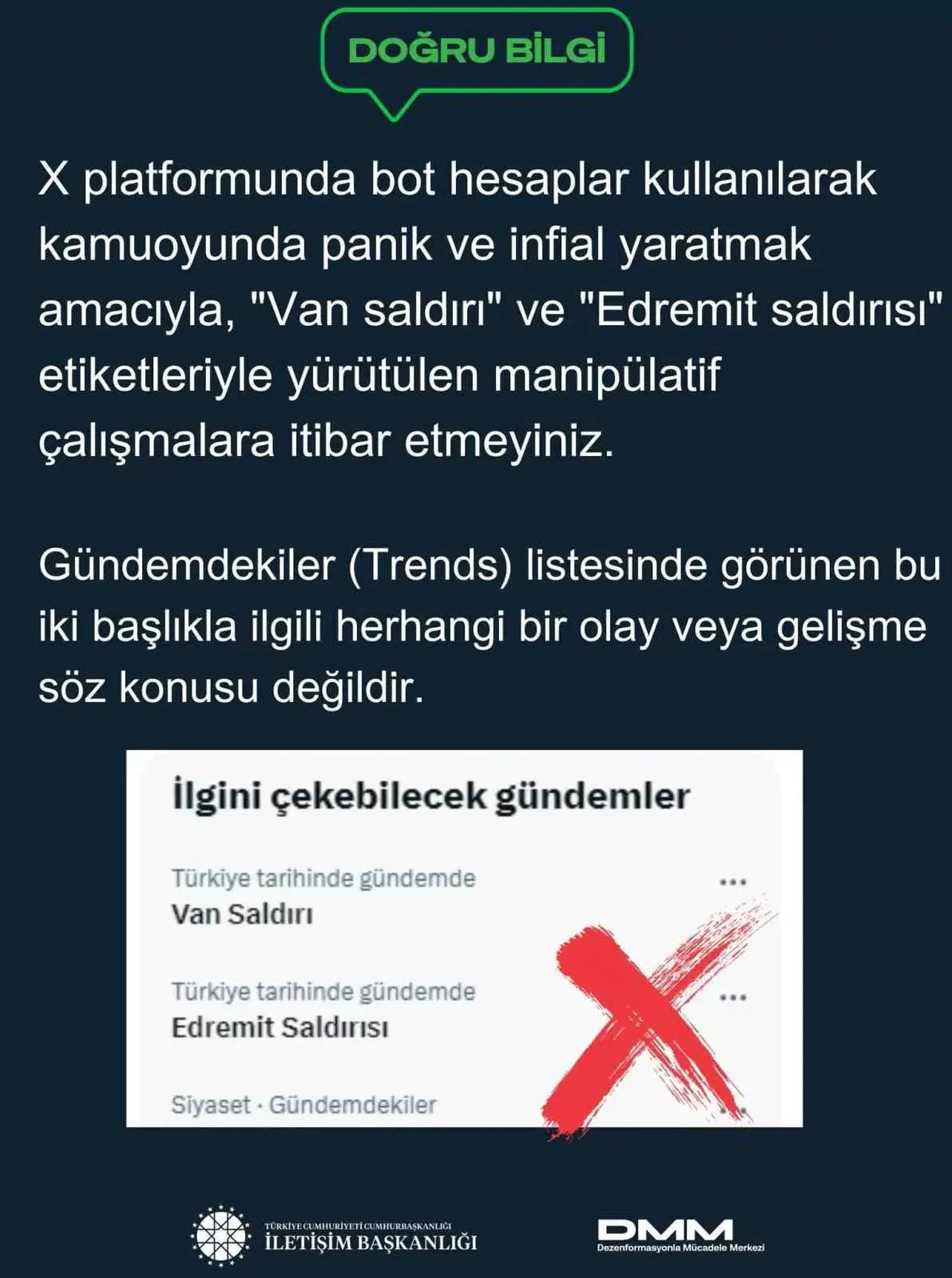 Van’da ’X’ Toplumsal Medya Platformundan Yayınlanan "Van Saldırı" ve "Edremit Saldırısı" Paylaşımına Yalanlama