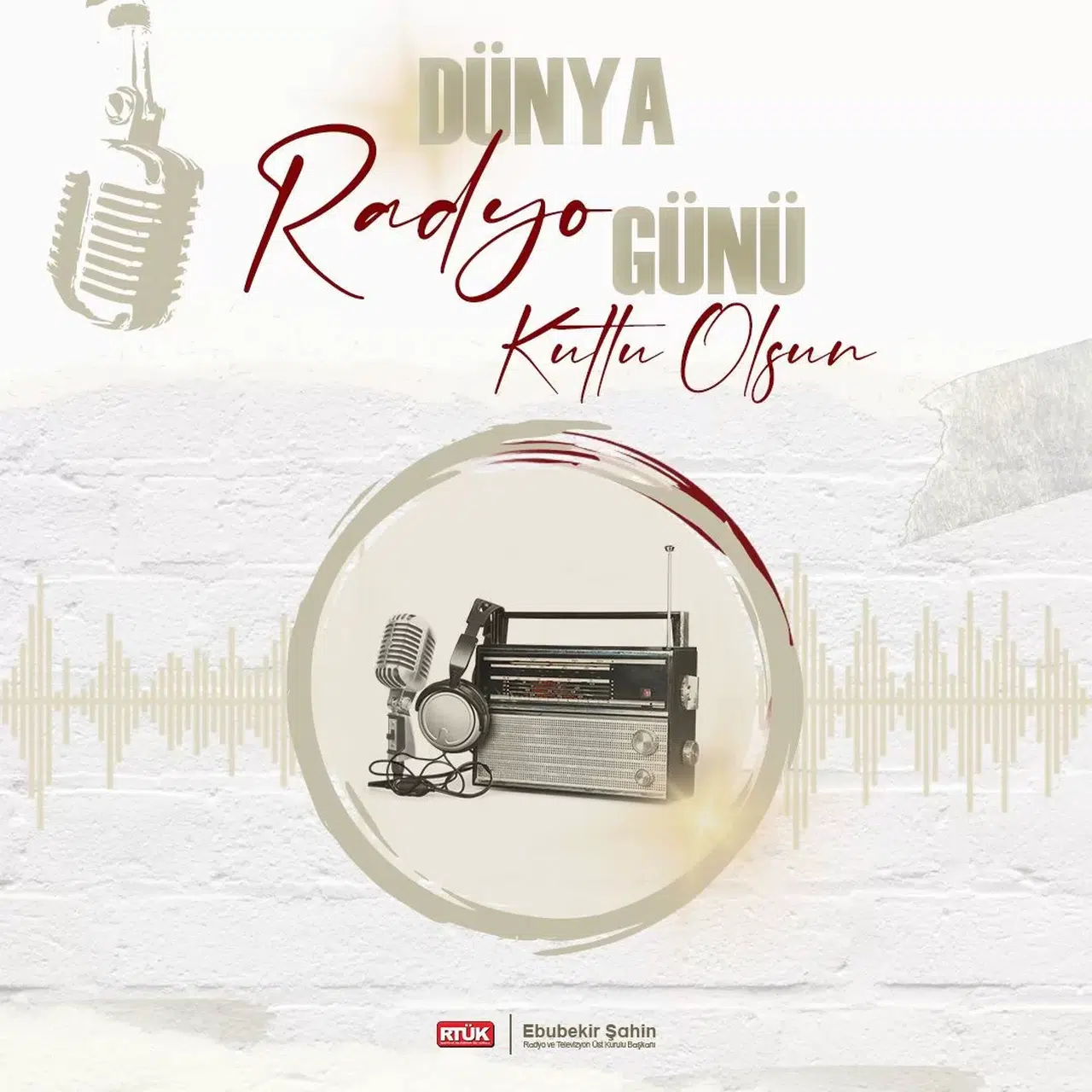 RTÜK Lideri Şahin, Dünya Radyo Günü’nü Kutladı