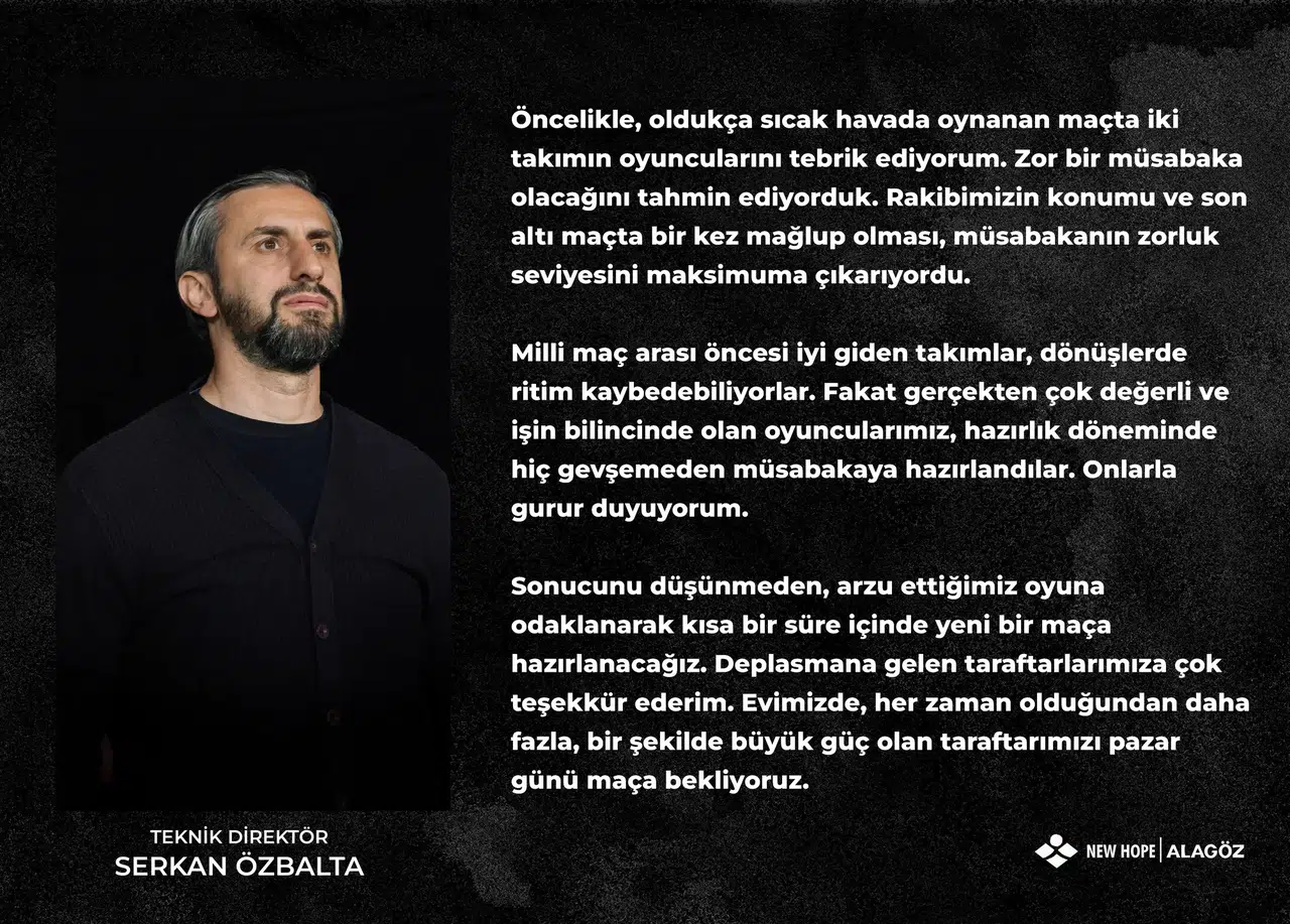“Oyuncularım ile Gurur Duyuyorum”