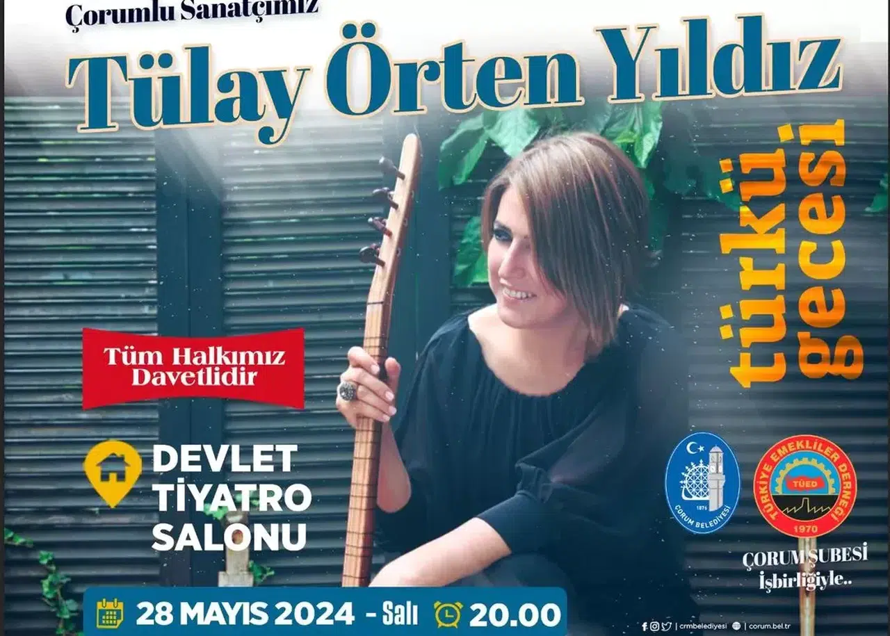 Çorumlu Sanatçı Çorum’da Türkü Ziyafeti Verecek