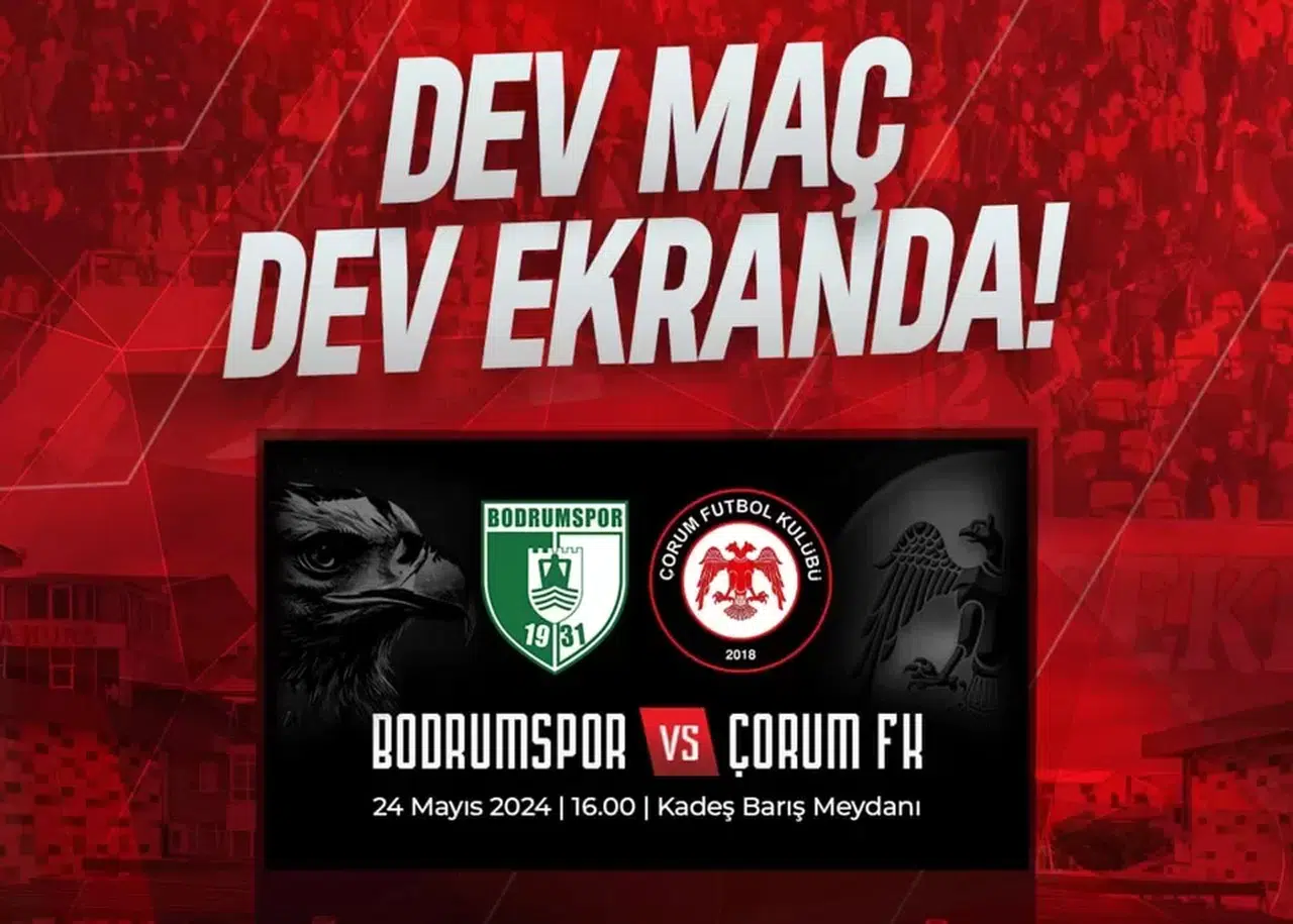 Haydi Çorum Birlikte Dev Ekranda Maç İzlemeye