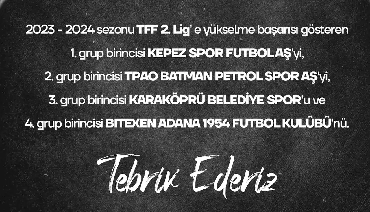 Üst lige Yükselen Takımlara Tebrik Mesajı