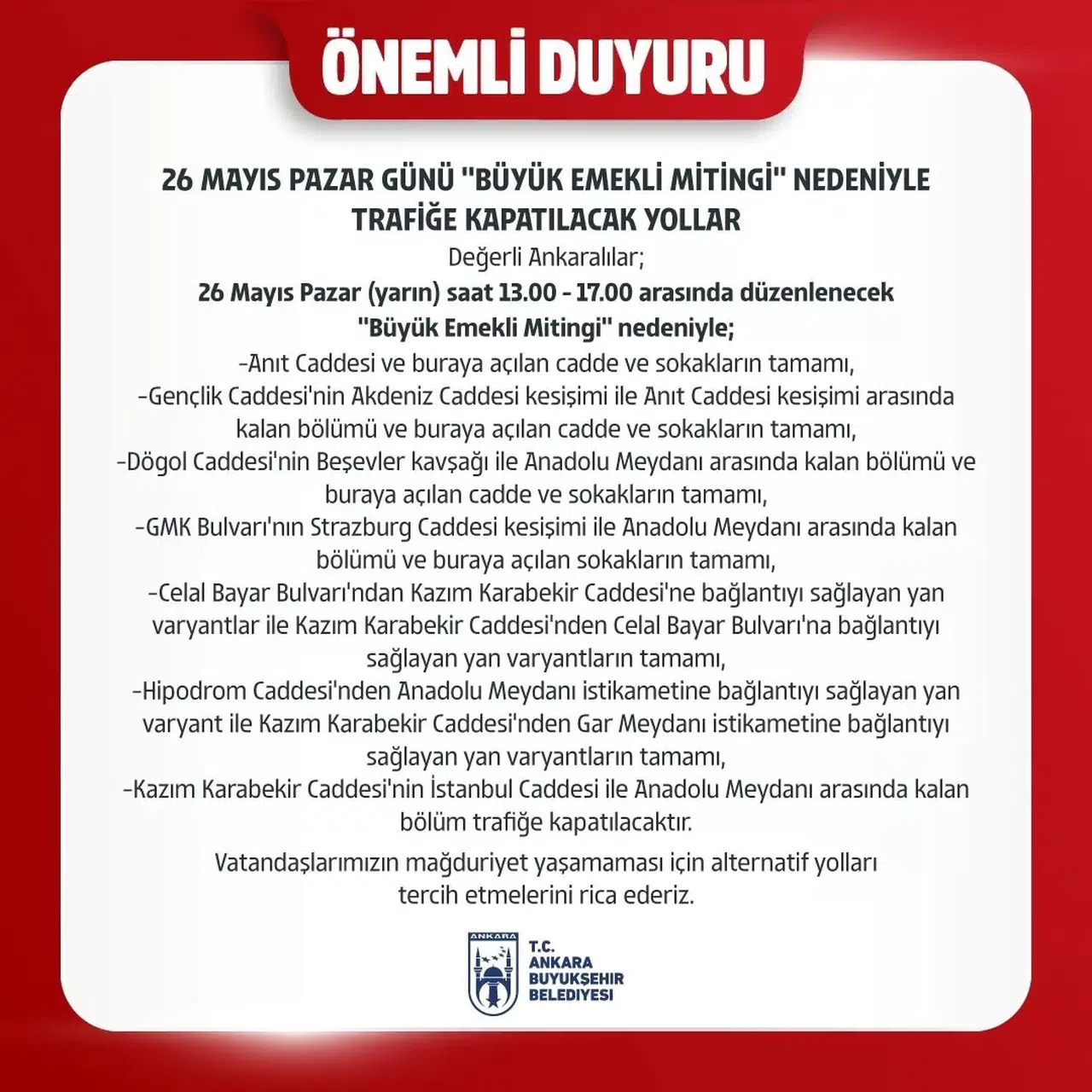 Ankara’da "Büyük Emekli Mitingi" Nedeniyle Kapatılacak Yollar Muhakkak Oldu