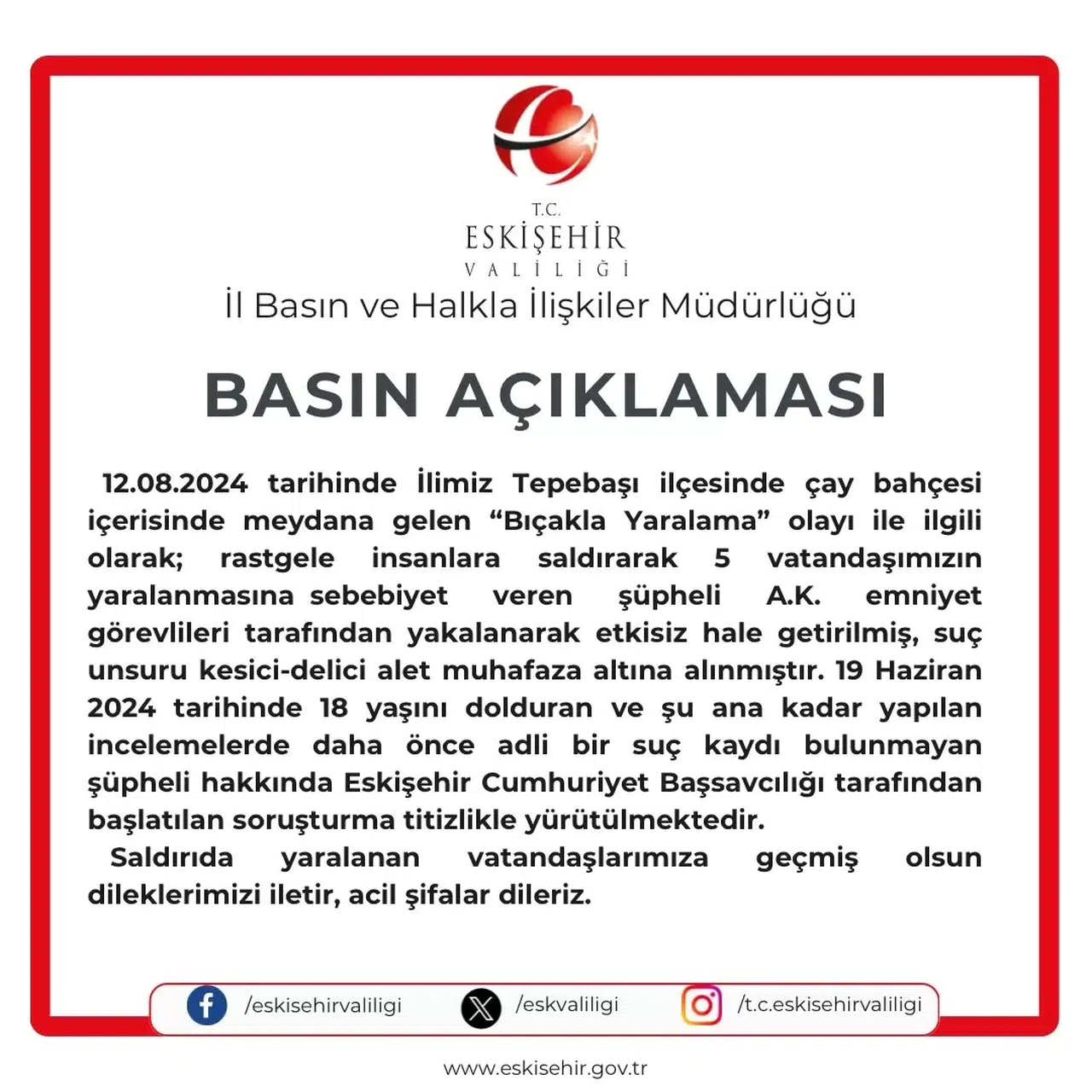 Eskişehir Valiliği Bıçaklı Atak Hakkında Açıklama Yaptı