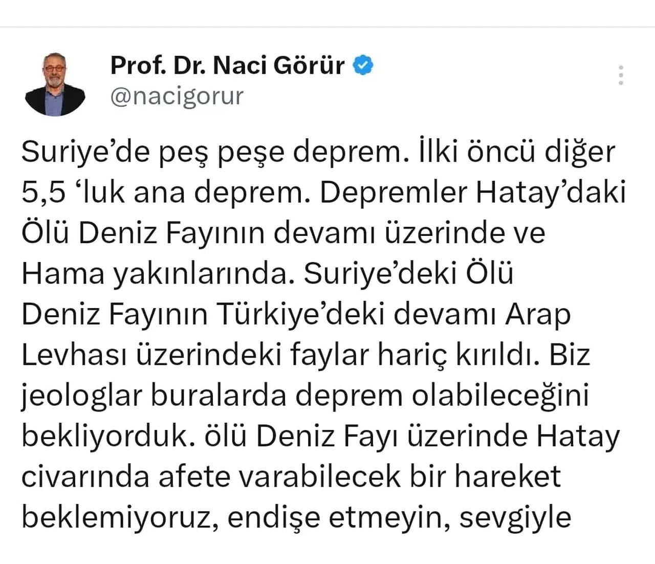 Zelzele Uzmanı Naci Görür’den "Endişe Etmeyin" Açıklaması