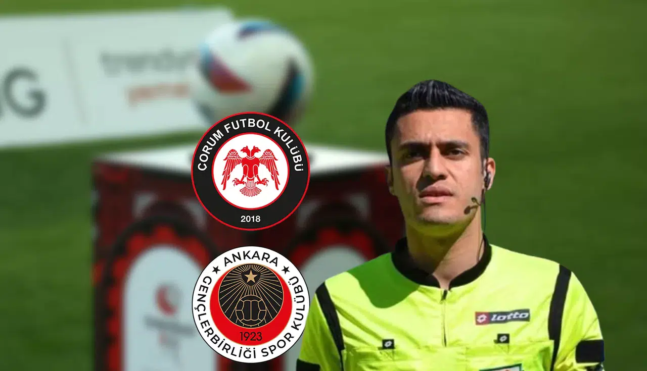 Çorum FK-Gençlerbirliği Maçının Hakemi Açıklandı