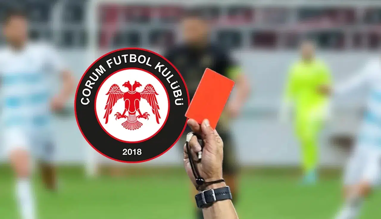 Çorum FK’ye 12 Haftada Üç Kırmızı Kart