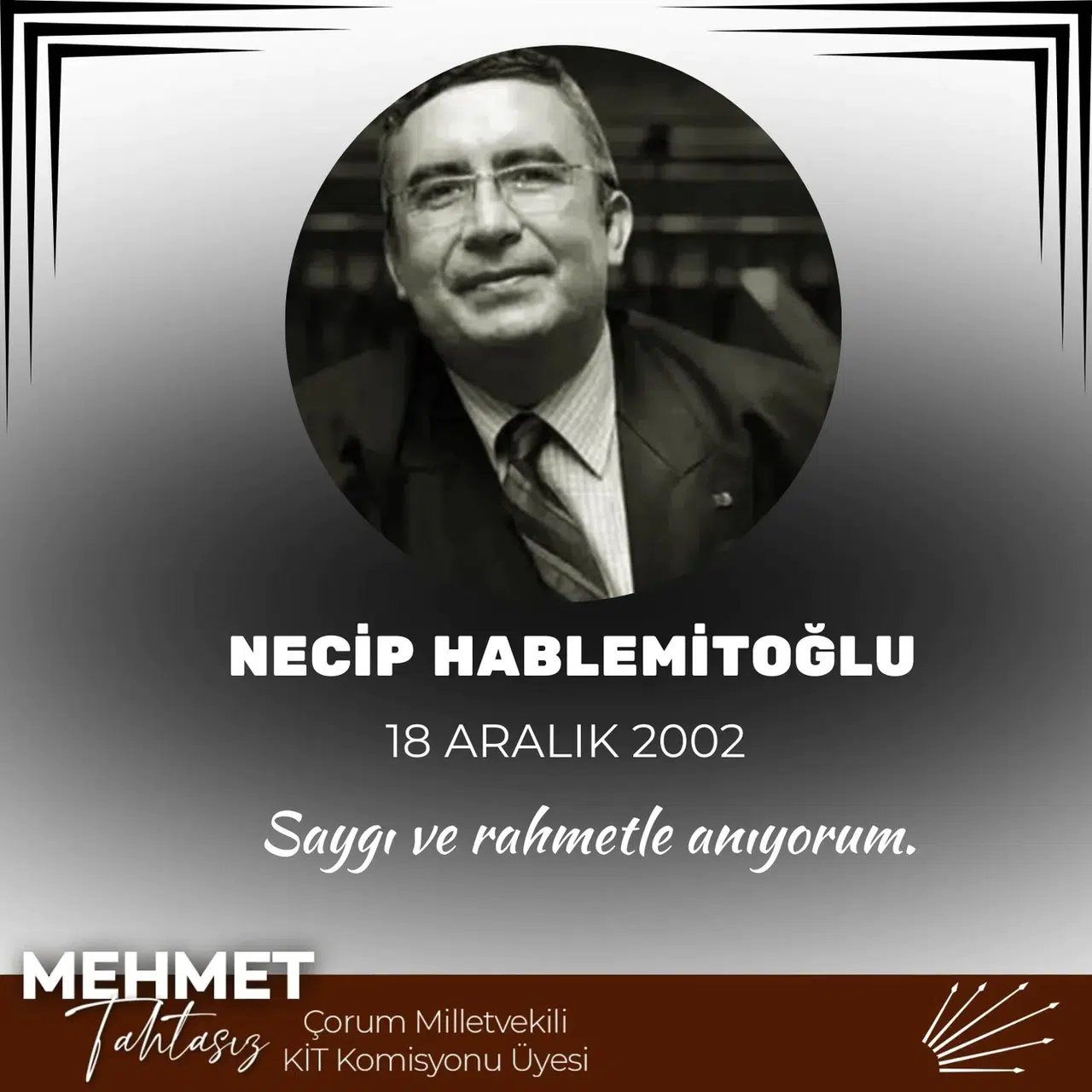 Tahtasız, Hablemitoğlu’nu Andı
