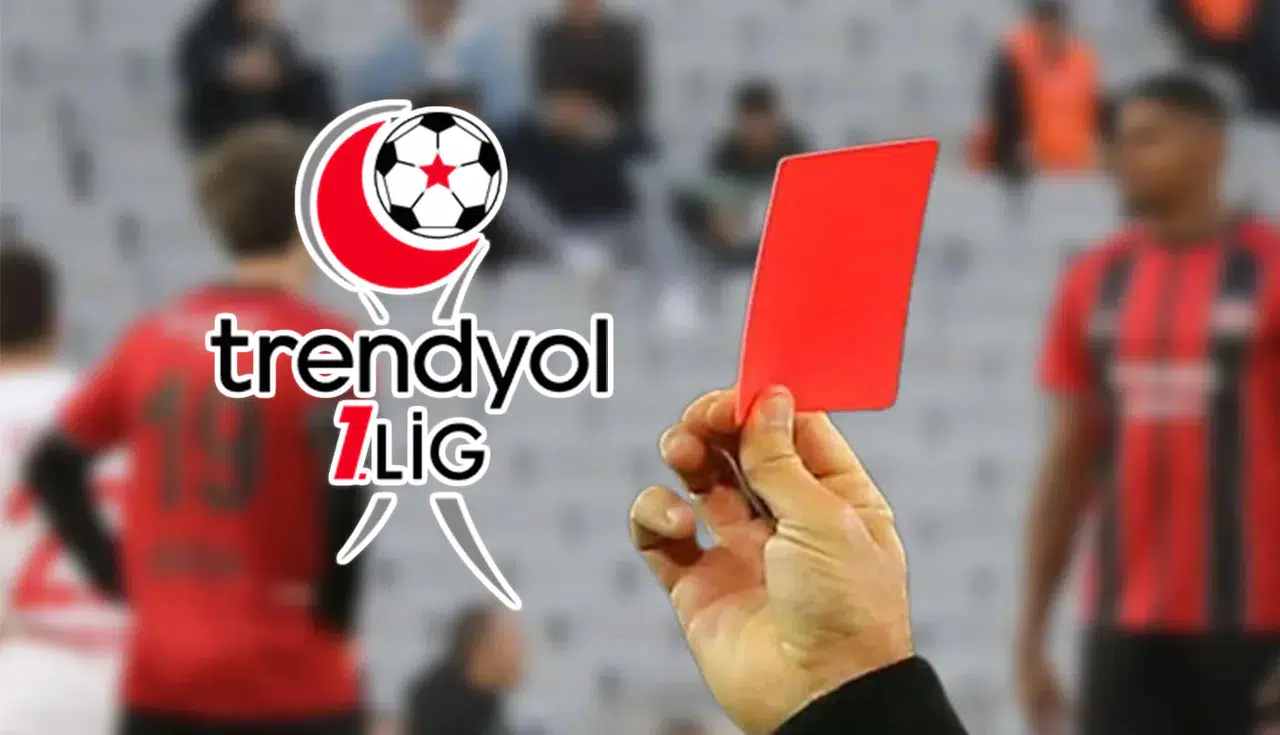 Trendyol 1. Lig’de 1 Haftada 9 Takıma Kırmızı Kart Çıktı