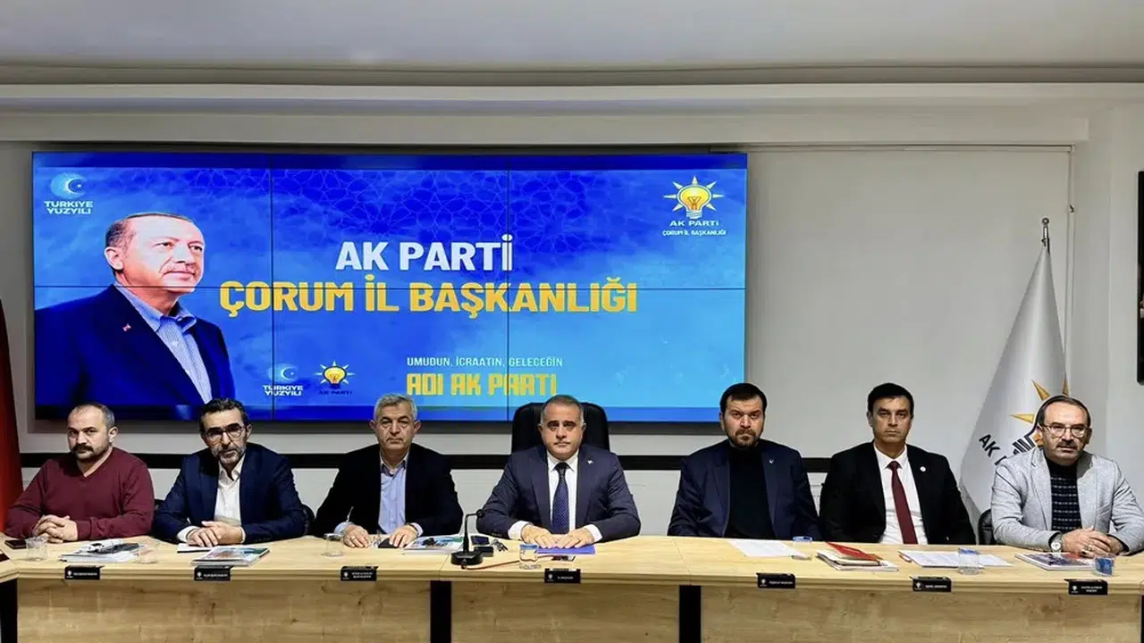 AK Parti Çorum İl Başkanlığı Haftalık Yol Haritasını Belirledi