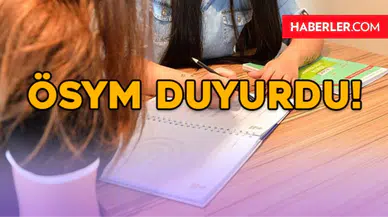 Son Dakika! ÖSYM YKS 2. Ek Tercihler, Yerleştirmeler Açıklandı Mı?