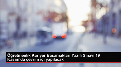 Öğretmenlik Meslek Basamakları Yazılı İmtihanı Tarihi ve Ayrıntıları Açıklandı