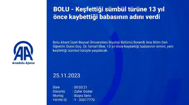 Keşfettiği Yabani Soğan Türüne 13 Yıl Önce Kaybettiği Babasının Adını Verdi