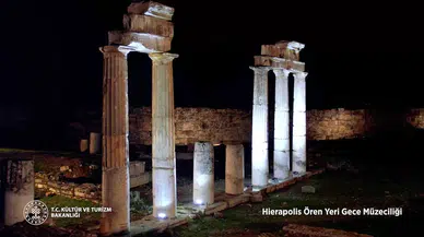 Hierapolis Antik Kenti’nde Gece Müzeciliği İçin Geri Sayım Başladı