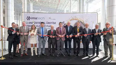 Imatech-Endüstriyel Üretim Teknolojileri Fuarı Kapılarını Açtı
