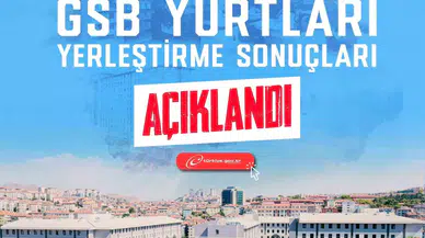 Gsb Yurt Müracaat Sonuçları Açıklandı