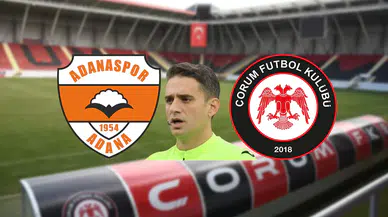 Adanaspor-Çorum FK Maçının Hakemi Belli Oldu
