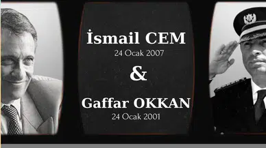 İsmail Cem ve Gaffar Okkan’ı Andı
