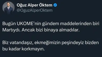 Martı Kurucusu Oğuz Alper Öktem Ukome’ye Alınmadı
