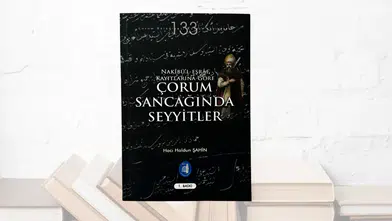 Çorum’un Tarihine Işık Tutan Yeni Eser