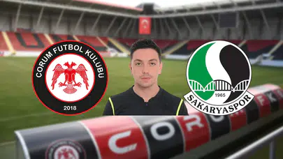 Çorum FK-Sakaryaspor Maçının Hakemi Belli Oldu