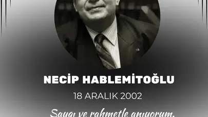 Tahtasız, Hablemitoğlu’nu Andı