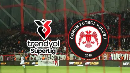 İşte Arca Çorum FK’nin Süper Lig Fikstürü