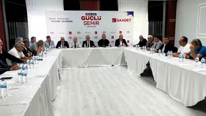 Saadetliler Çorum’un Sorunları İçin Buluştu