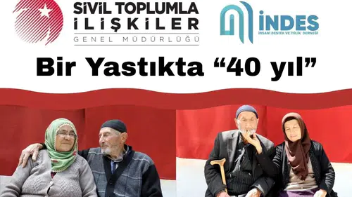 Bir Yastıkta 40 Yıl Projesi Hayata Geçiyor