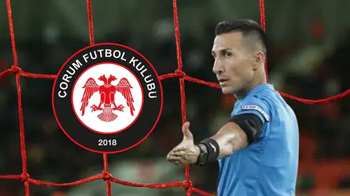 Çorum FK-Sivasspor Maçının Hakemi Belli Oldu