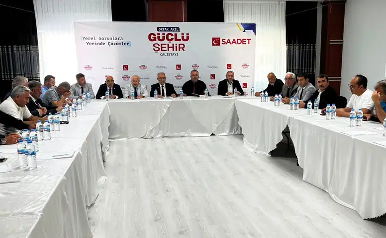Saadetliler Çorum’un Sorunları İçin Buluştu