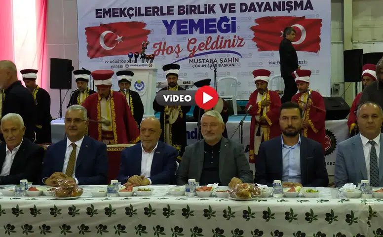 Arslan, Çorum’da İşçilerle Buluştu