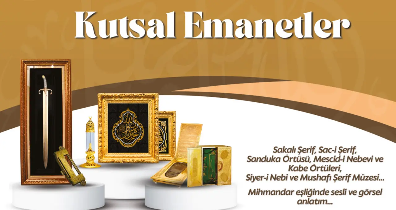 Kutsal Emanetler Sergisi Ziyarete Açılıyor 2